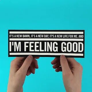 But i am feeling good