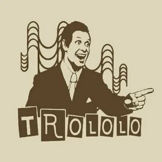 Тро ло ло
