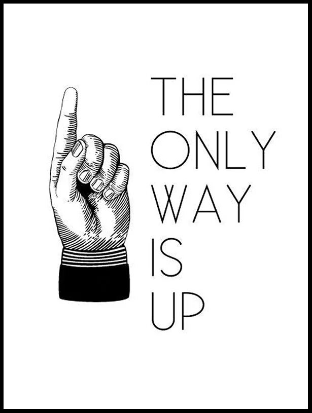 The only way. The only way is up. Only up обложка. Only. The only way we