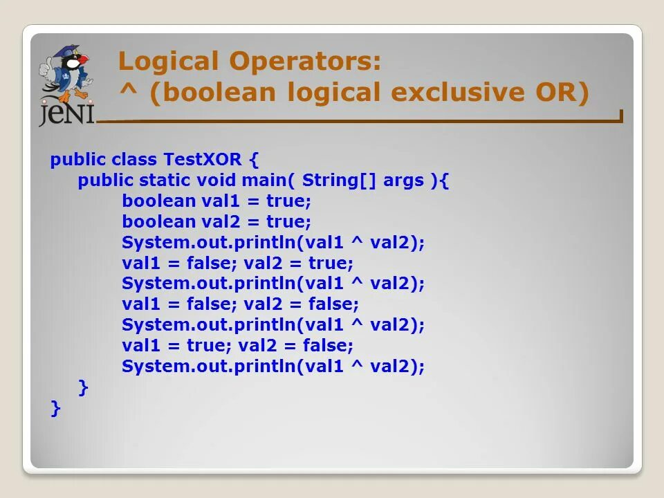 Logical Operators. Boolean Logic. Logical Operators 0 1 Table.