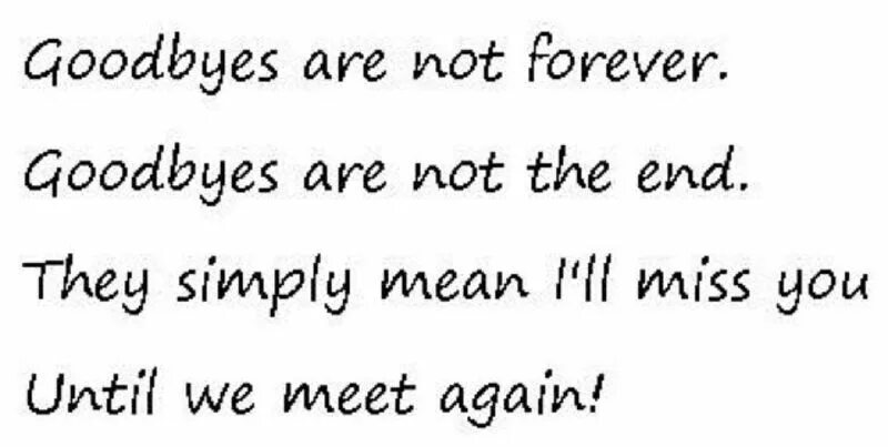 Simply means. Farewell перевод. Goodbye Forever перевод. Goodbye Eternity. Are not Forever.