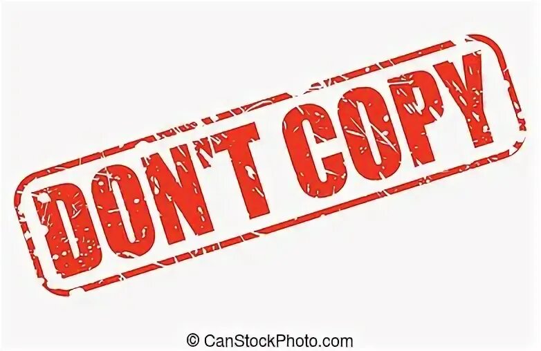 Don t copy my