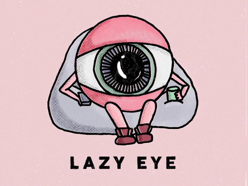 Lazy eye. Lazy eye means. lazy eyes american tale.