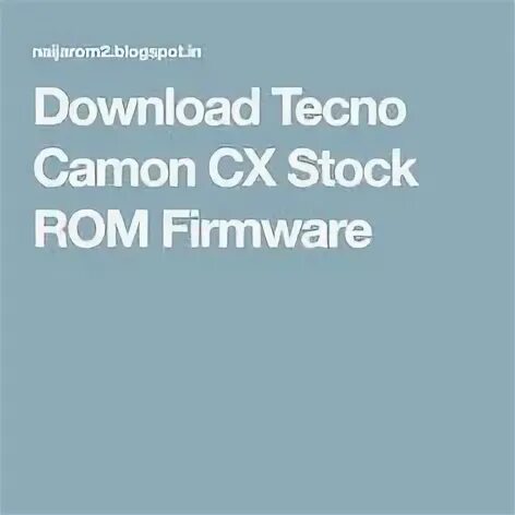 Прошивка techno camon. Прошивка techno camon