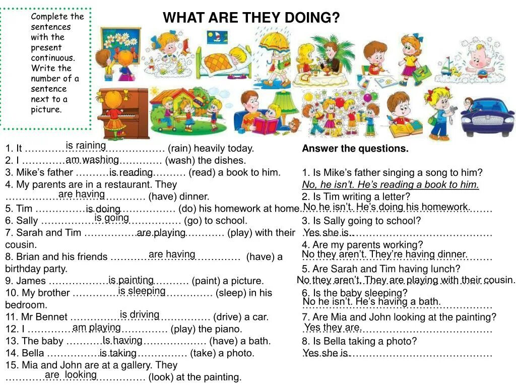 What did sarah. Complete the sentences with the present Continuous. What are they doing present Continuous ответы. Present Continuous complete the sentences. What are you doing present Continuous.