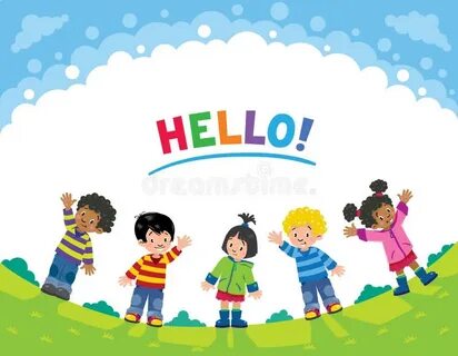 Hello your children