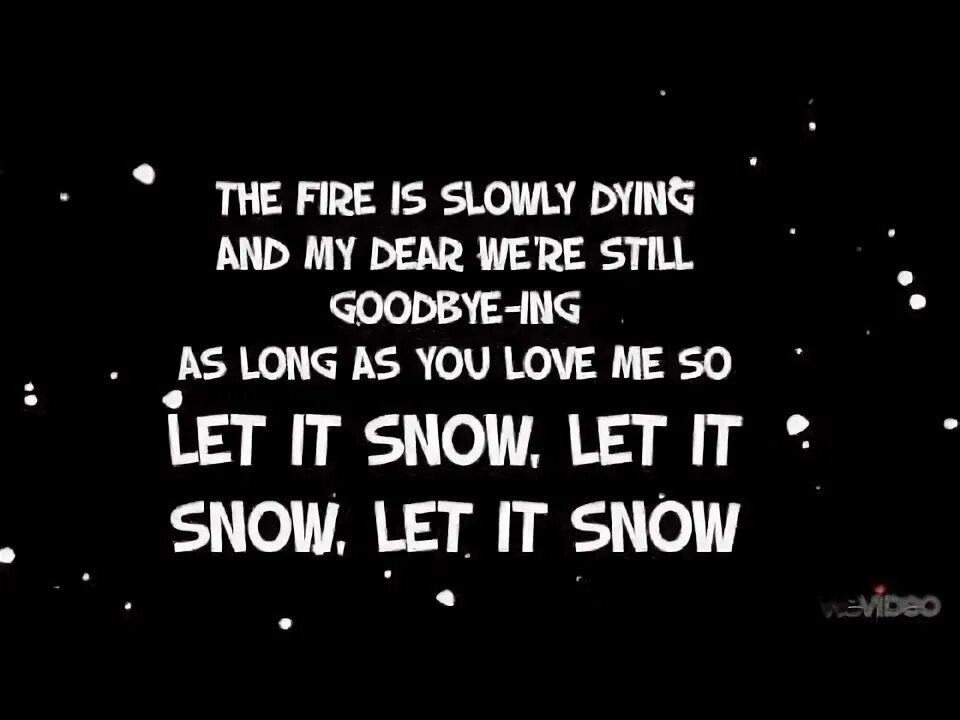 Let is snow на русском. Let it snow lyrics. let it snow let it snow let it snow lyrics. лет ит сноу текст.