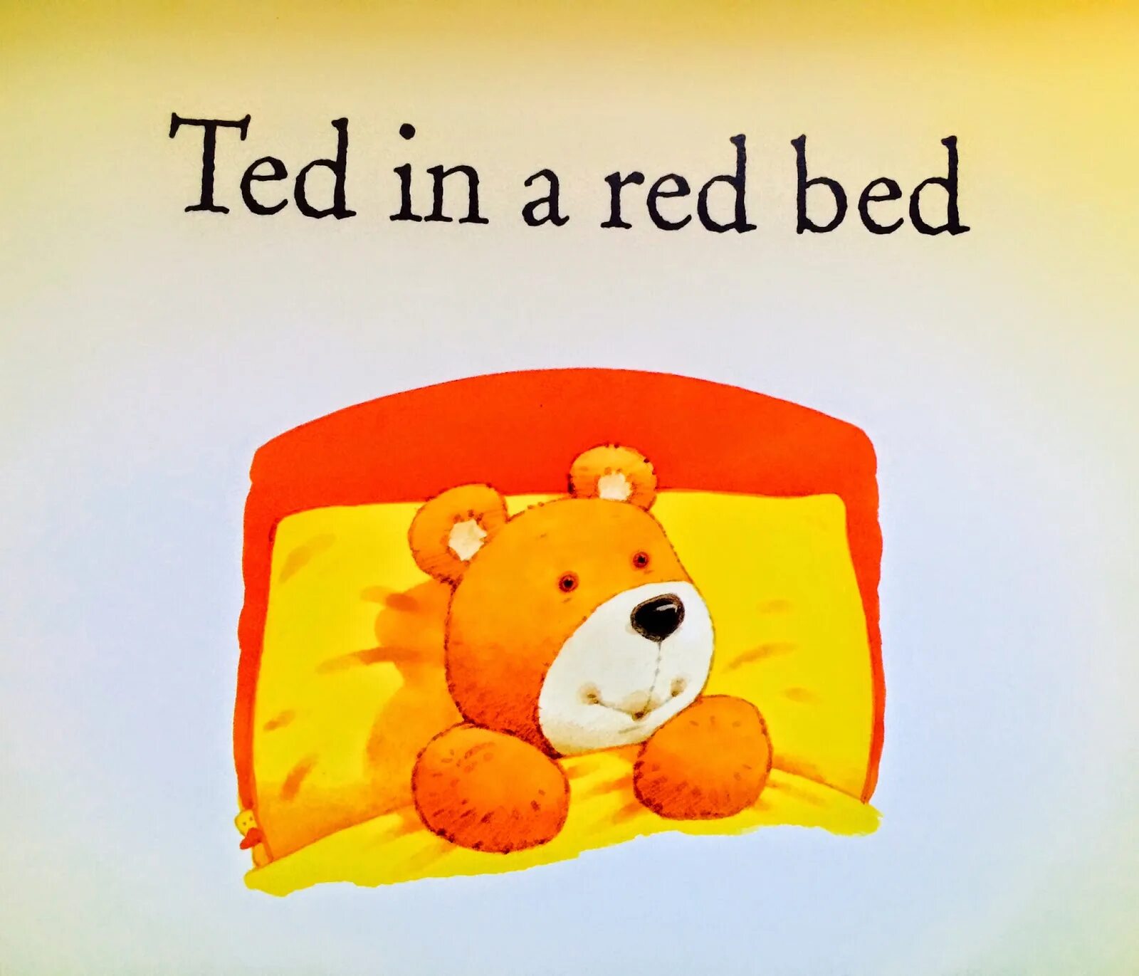 Книга Ted in Red Bed. Red Bed. Ted in a Red Bed Usborne activities. Ted in a Red Bed Worksheets. Tom go to bed said his