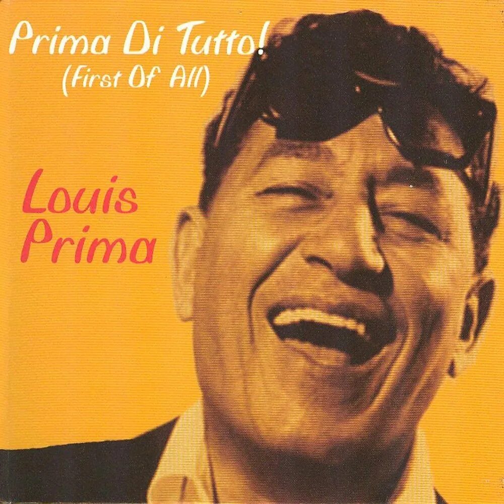 Louis prima обложка альбома. Louis-prima фото. Just a Gigolo Луи Прима. Louis prima - closer to the Bone обложка.