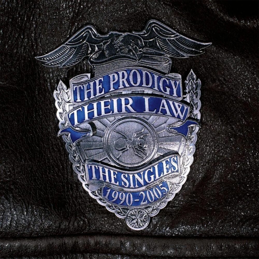 The Prodigy: their Law синглы 1990-2005. Their Law the Singles 1990 - 2005. The Prodigy 2005 - their Law - the Singles 1990-2005 (CD 2). The Prodigy their Law the Singles.