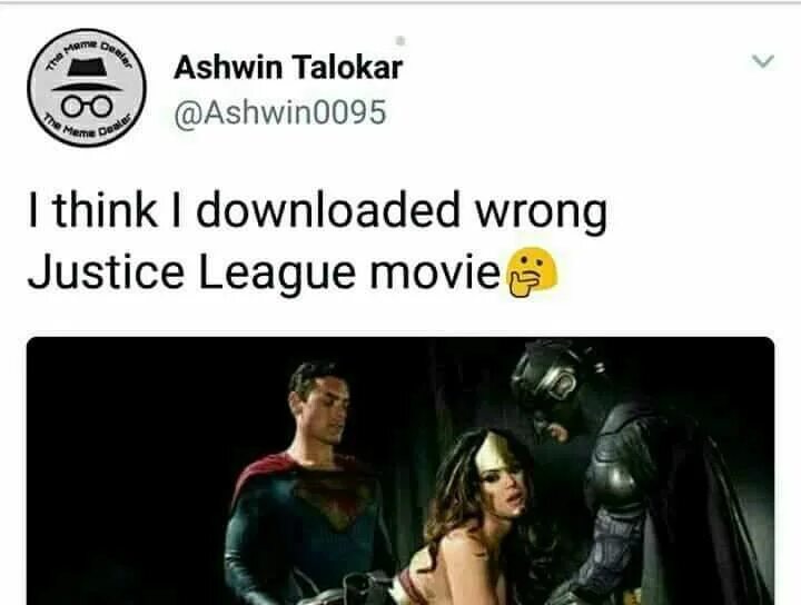 I think you are wrong. I think мем. i think i downloaded wrong. think i&#039;ve downloaded the wrong scooby doo movie.