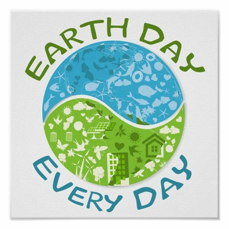 Earth day every day. Earth day плакат. день земли постер. постер для эко лагеря.