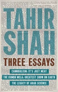 Three Essays ebook by Tahir Shah - Rakuten Kobo.