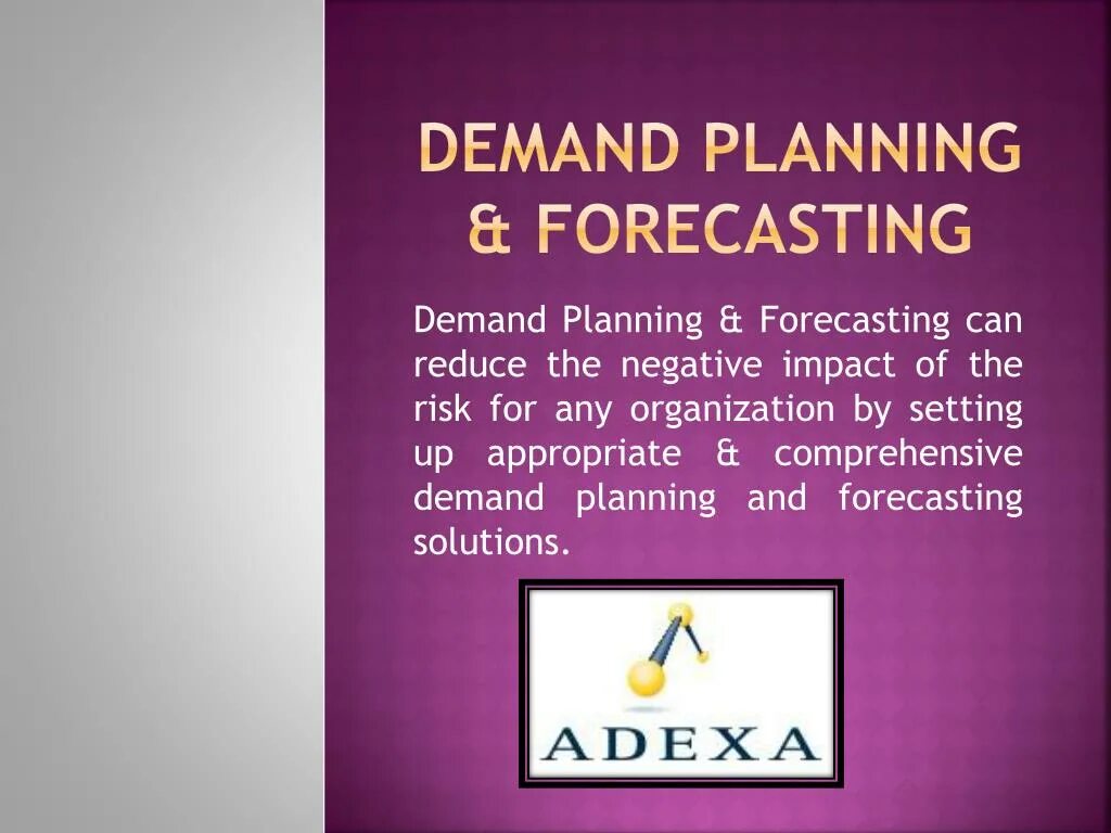 Demand planning. Planning and forecasting. Demand-Driven forecasting. Demand planning accuracy. Forecast planning