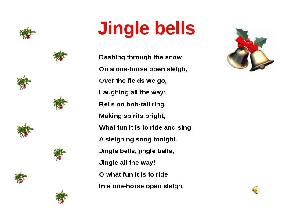 Английская песня аудио. Jingle Bells текст для детей. Текст песни Jingle Bells на английском. Jingle Bells текст на английском с переводом и транскрипцией. Новогодние песни на английском текст Jingle Bells.