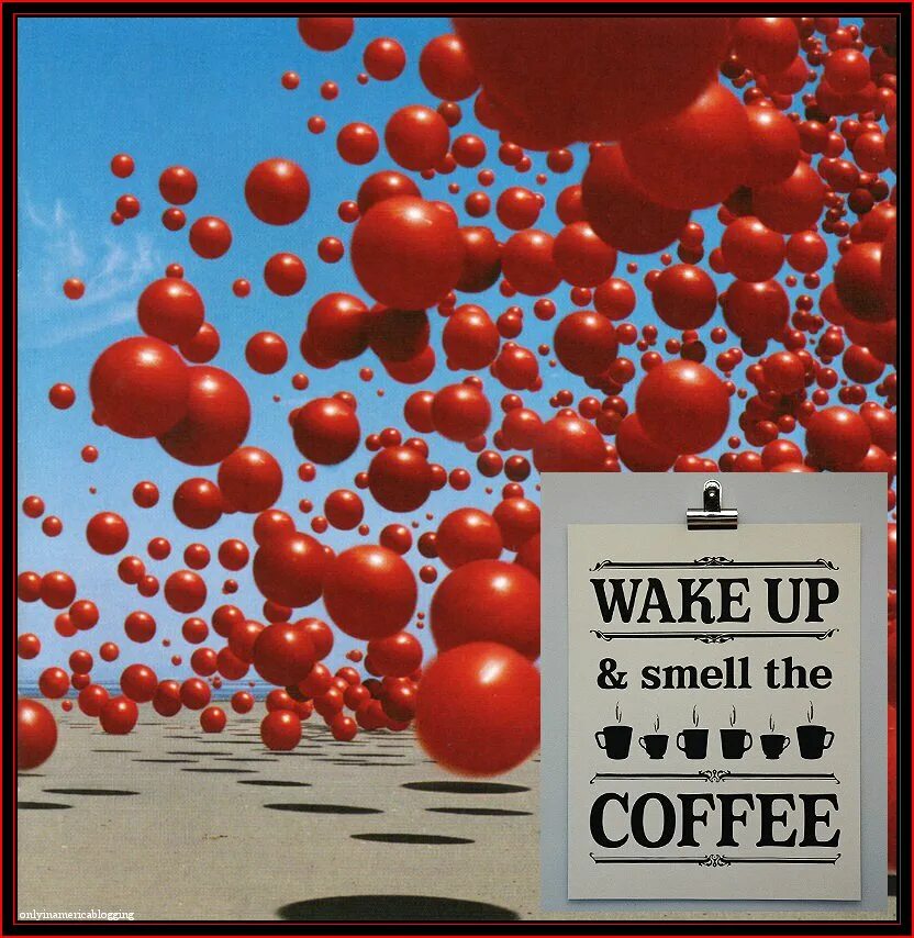 Smell the coffee. Wake up кофе. The cranberries wake up and smell the coffee обложка. Wake up and smell the coffee. кружка ashan wake up and smell the coffee.
