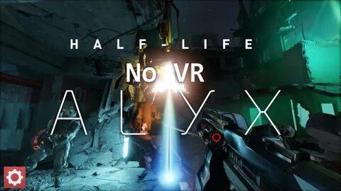 Half life alyx мод без vr