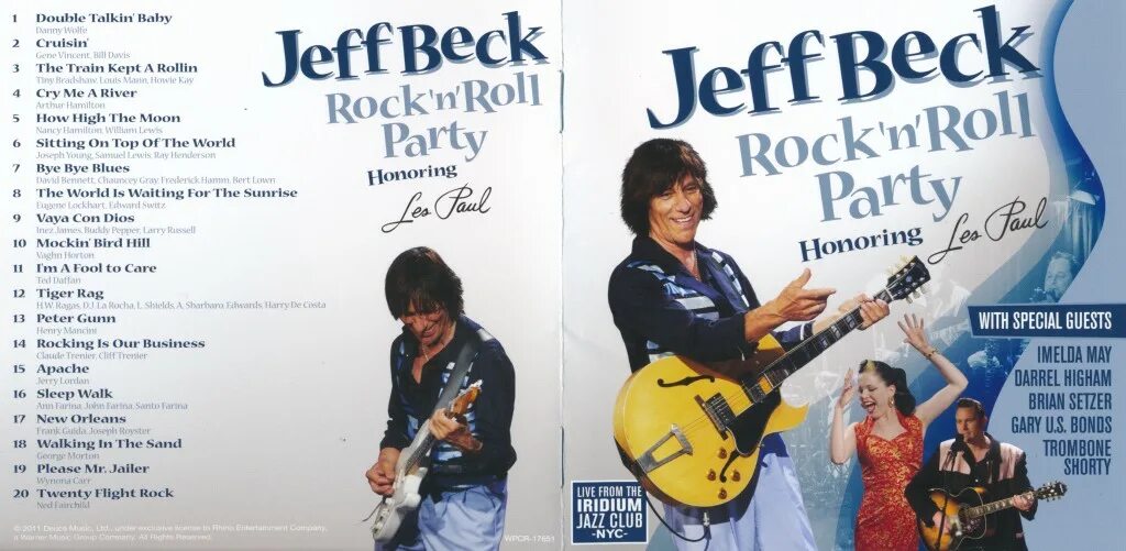 Live n roll. Jeff Beck: Rock'n'Roll Party honoring les Paul (2010. Jeff Beck-Rock 'n' Roll Party (honoring les Paul). Jeff Beck les Paul. Jeff Beck 2010.