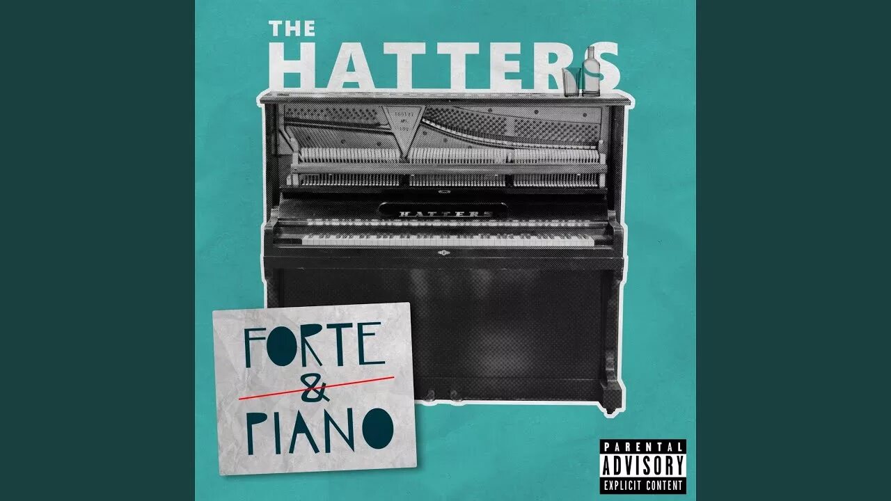 The Haters Медлячок. The Hatters. Forte Piano альбом. The Hatters обложка.