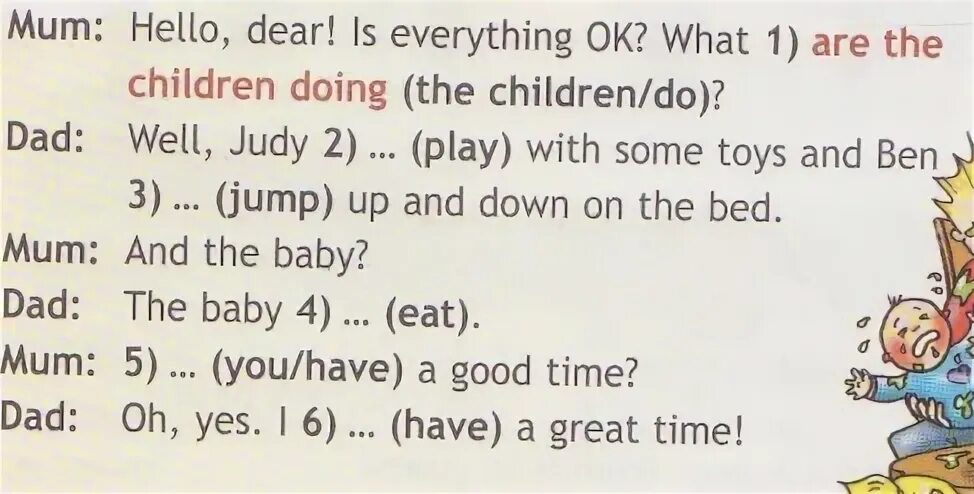 Как переводится хеллоу. Mum:hello'Dear!is everything ok?what are the children doing ( the children/do). Hello Dear is everything ok what are the children doing. Как переводится hello Dear is everything ok what are the children doing. Dear! Is everything ok ? What are the children doing перевод.