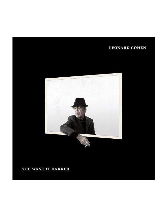 You want it darker. Leonard cohen виниловые пластинки. leonard cohen you want it darker. you want it darker леонард коэн. leonard cohen – you want it darker альбом.