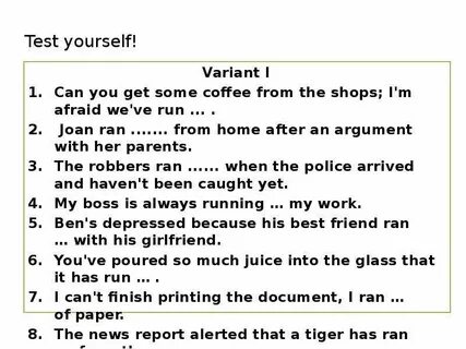Предложения с фразовым глаголом run