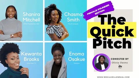 In this edition of The Quick Pitch with iFundWomen, four Black female found...
