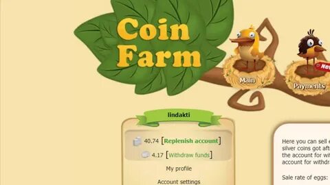 Coin farm
