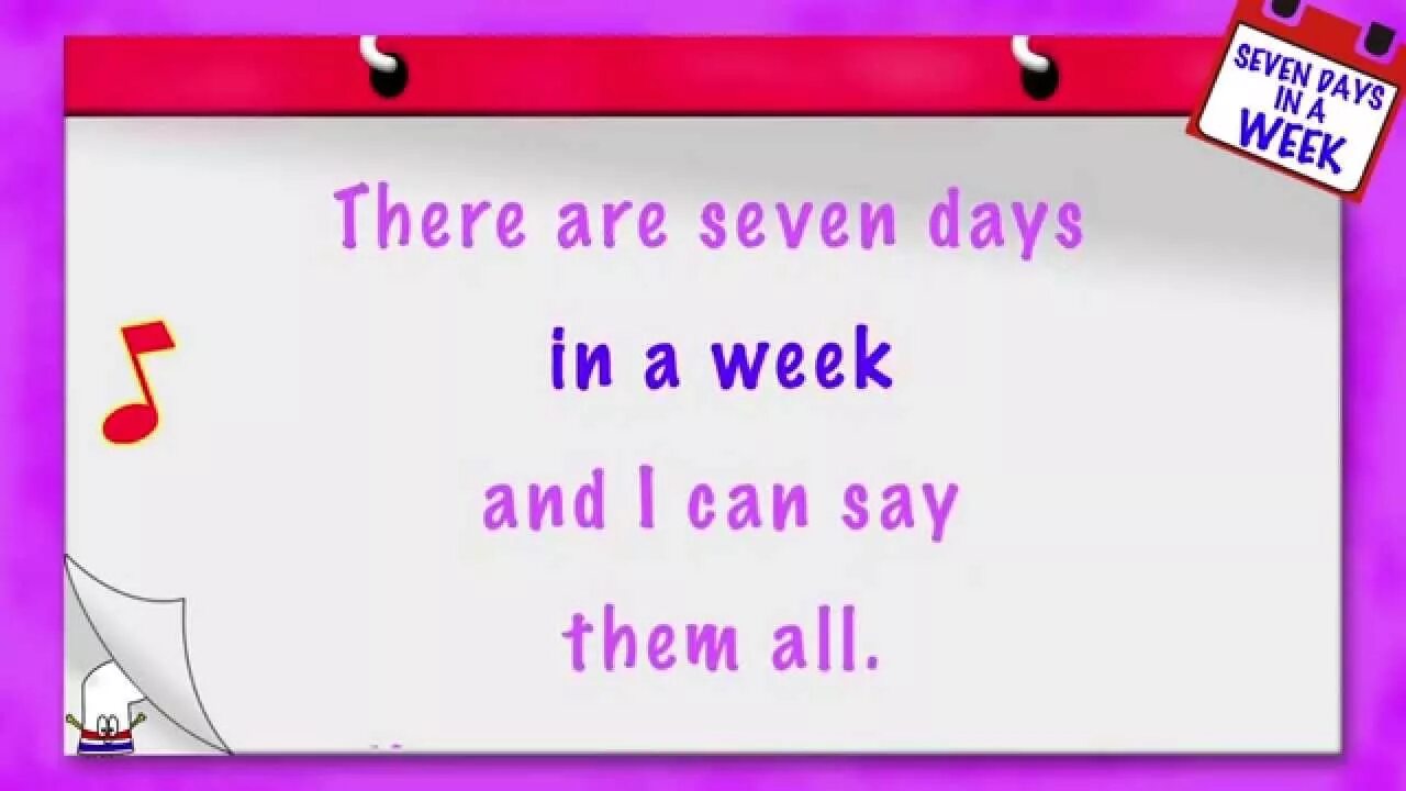 Песни 7 неделя. There are Seven Days in a week. 7 Days in a week. 7 Days are in a week. Seven Days a week песня.