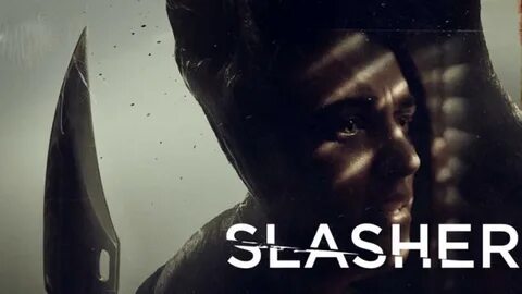 Slasher