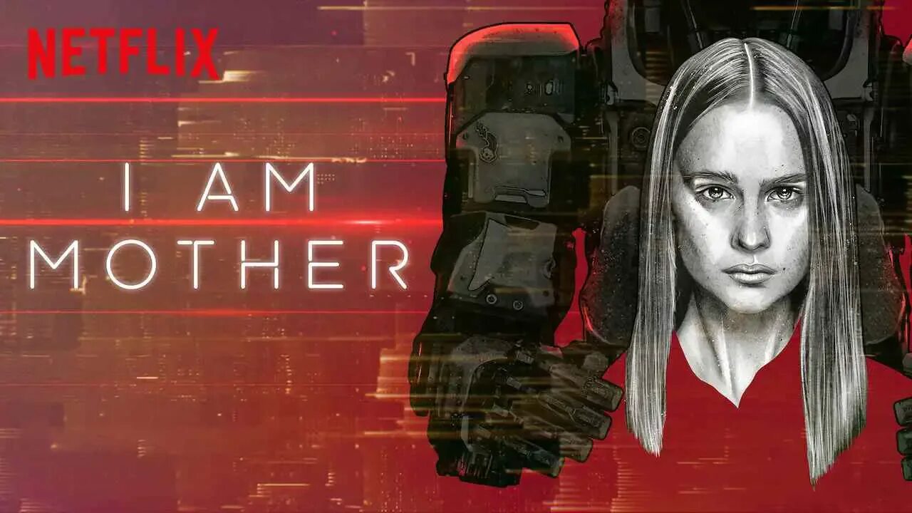 I am mother. Мать netflix. мать фильм 2019. i am mother poster. нетфликс я мать.