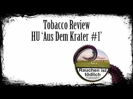 Tobacco reviews