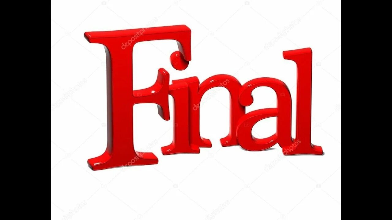 Как объяснить слово финал. Слово финал на белом фоне. финал надпись. final на белом фоне. надпись финал на белом фоне.