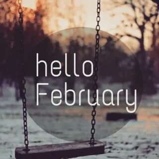 Hello february