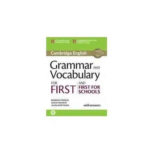 Grammar for first certificate. Grammar and vocabulary for cambridge first. oxford grammar for schools 1.