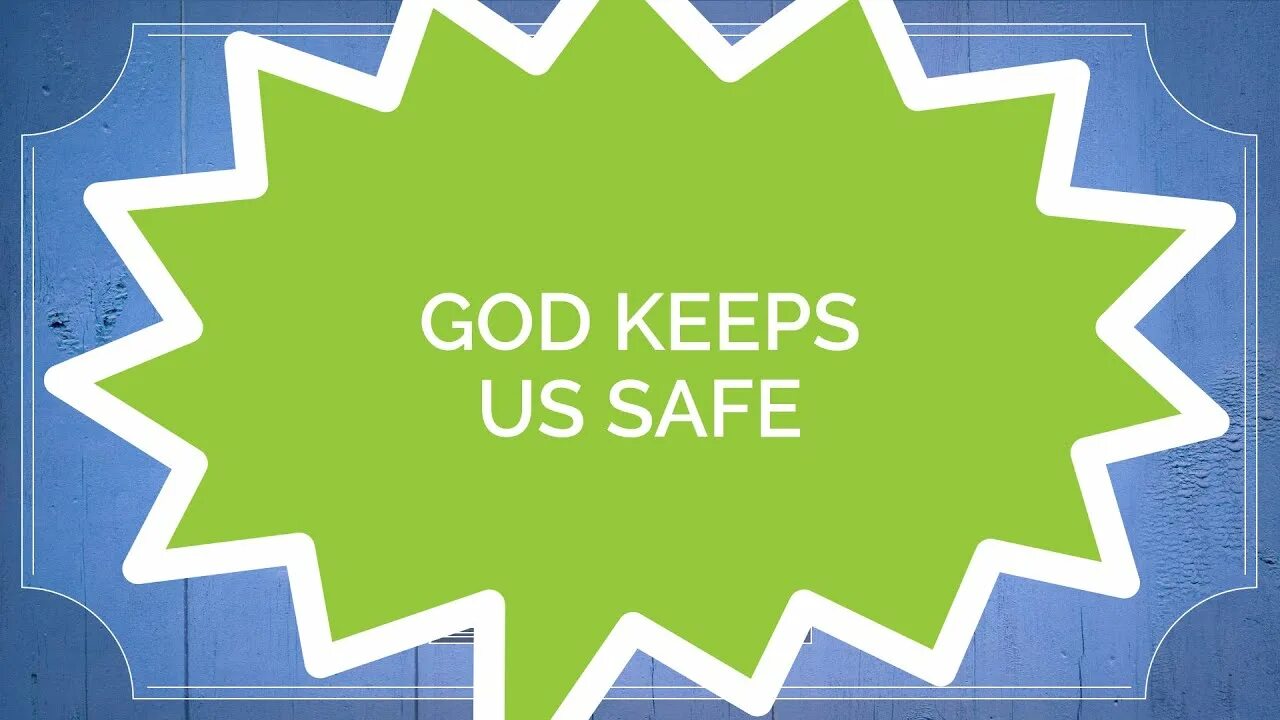 Keeps us safe