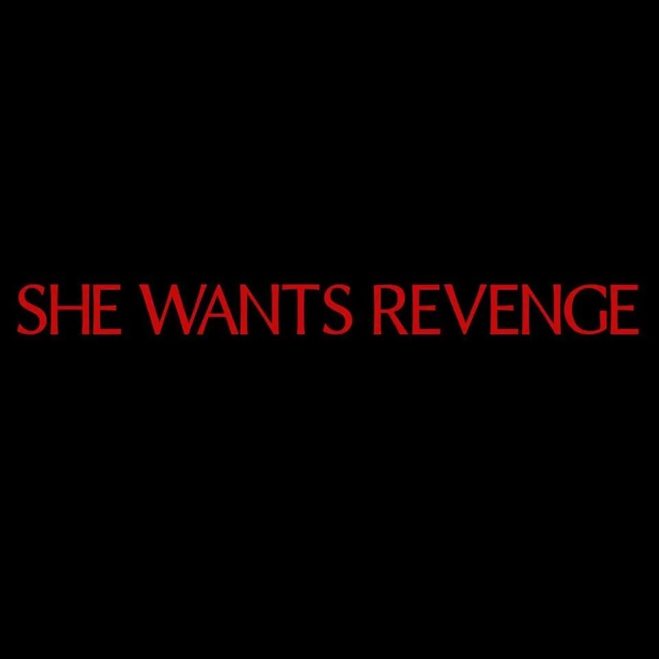 She wants revenge tear you. She wants Revenge. She wants Revenge обложка. Tear you Apart she wants Revenge. She wants.