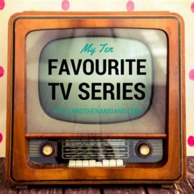 My favourite TV programme. My favorite TV programmes topic. Все фавориты в Series. Favorite tv shows