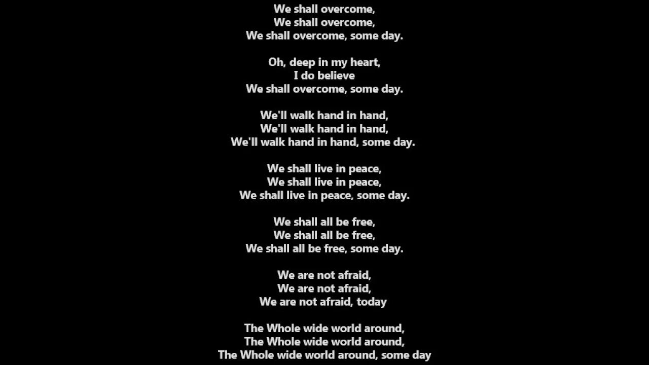 We shall overcome текст. We are the World текст. Песня we are the World. World Peace перевод. Песня the world is mine