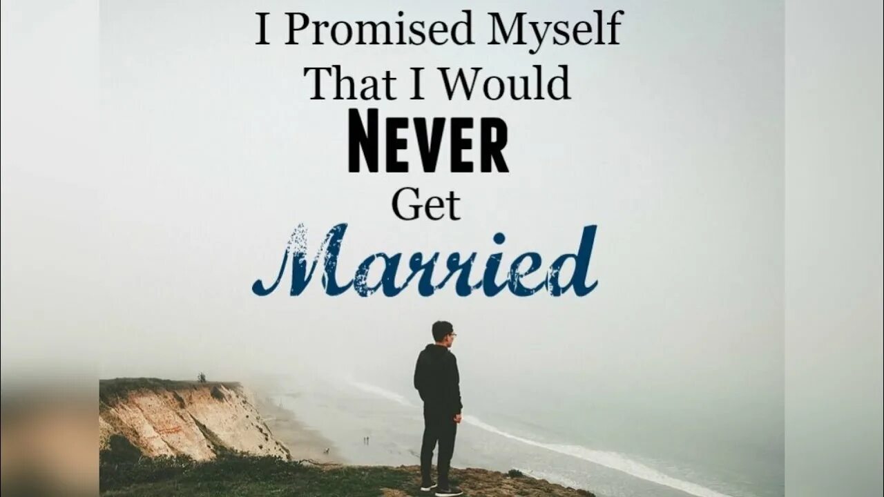 Promise to myself. Never married. I promised to myself. Divorces Alpha. I will Promise in myself Life Motivation.