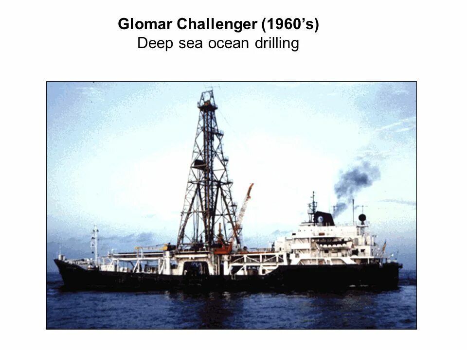 Научное судно челленджер какой океан. Гломар Челленджер Glomar Challenger. Буровое судно гломар Челленджер. Гломар эксплорер. Гломар эксплорер корабль.