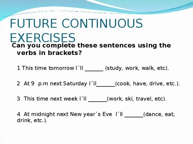 Use future simple or future continuous. Future Continuous упражнения. Future Continuous задания. Future perfect упражнения. Future Continuous упражнения 6 класс.