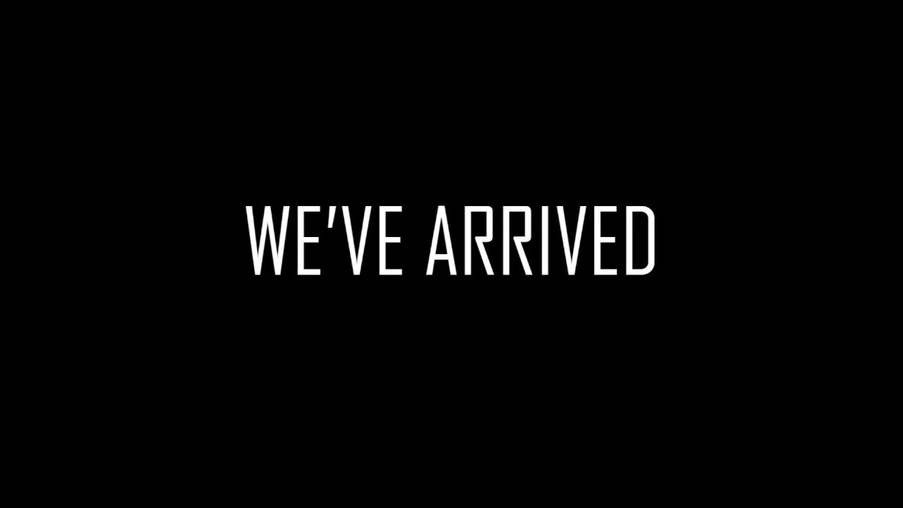 We arrived ... We have arrived Mescalinum. Arrived [ðeɪ'viː arrived]. Justice have arrived. Help has arrived