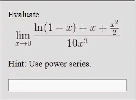 Ln1 = 0. Lim x 0 a x 1 x Ln a. Решения Power Series. Ln0.