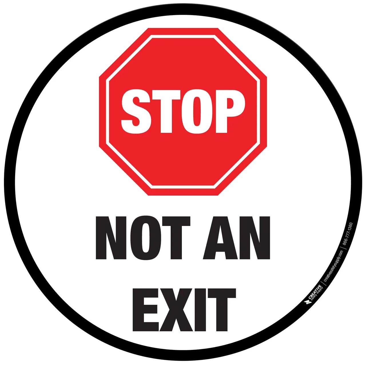 Ai stop. Нот стоп. Стоп диета. This is not an exit. Floor sign.