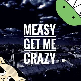 Got me crazy
