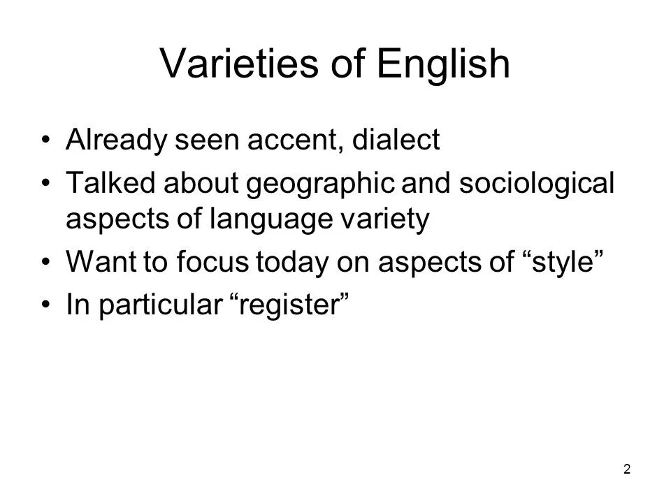 English language varieties. Varieties of english pronunciation презентация. regional varieties of english. varieties of the english language. varieties of english топик.