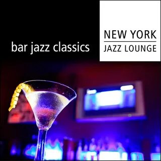 Альбом "Bar Jazz Classics" (New York Jazz Lounge) .