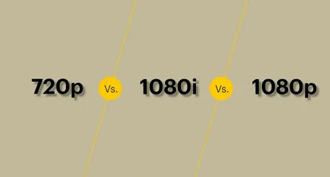 1080p vs 1080p