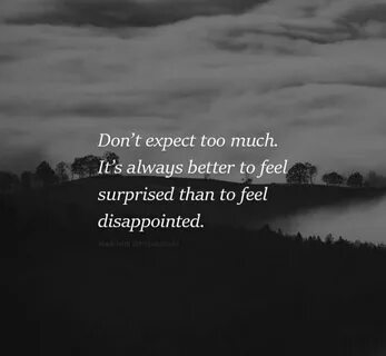 Don t expect